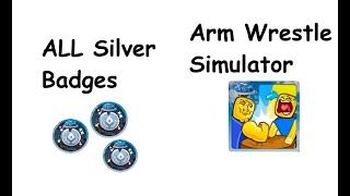 How to get ALL the Silver Badges for The Games Event in Arm Wrestling Simulator Roblox [upl. by Eeb]