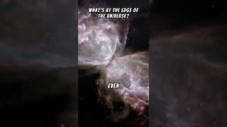 What’s at the Edge of the Universe 🚀 [upl. by Suzie]