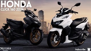 Honda Click 160 2024 New Sportier Design Powerful Engine amp Affordable Price  Best 160cc Scooter [upl. by Sullecram]