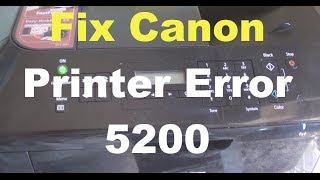 Fix Canon Printer Error 5200 3 Solutions [upl. by Salesin]