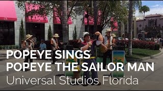 Popeye sings his theme song at Universal Studios Florida [upl. by Koorb210]