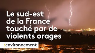 Intempéries  le sudest de la France touché par de violents orages [upl. by Nimra605]