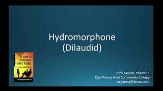 CC How to Pronounce hydromorphone Dilaudid Backbuilding Pharmacology [upl. by Jaquelin107]