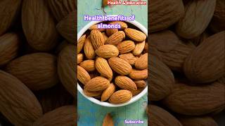 Health benefits of almonds healthampeducation shorts [upl. by Melisse94]