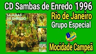 CD Samba Enredo 1996 Rio de Janeiro Grupo Especial [upl. by Atineg]