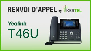 Yealink T46U  Renvoi dappel [upl. by Bradwell]