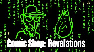 Comic Shop Revelations Extended Cut [upl. by Shere]