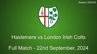 Haslemere vs London Irish Colts  22nd September 2024 [upl. by Winters227]