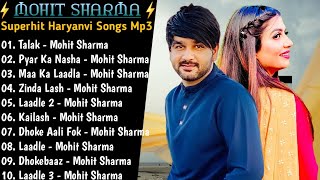 Mohit Sharma Superhit Haryanvi Songs  NonStop Haryanvi Jukebox 2021  Mohit Sharma Haryanvi Songs [upl. by Einej]