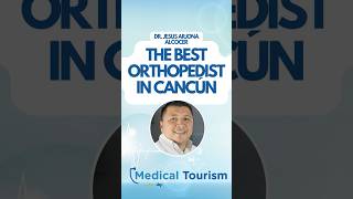 Meet the orthopedist at Cancún  Medical Tourism [upl. by Baptlsta666]