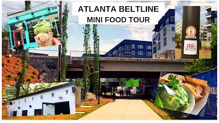 ATLANTA BELTLINE  MINI FOOD TOUR [upl. by Aulea]