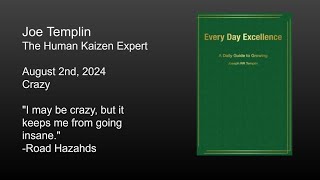 Every Day Excellence Aug 02 Crazy [upl. by Glynn]