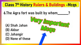 MCQ Questions for Class 7 History Chapter 5 Rulers and Buildings with Answers  Rulers and Buildings [upl. by Danielson]