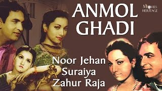 Anmol Ghadi 1946  Noor Jehan Suraiya  Old Full Hindi Movie [upl. by Moorefield]