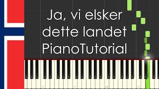 Ja vi elsker dette landet Norway national anthem  Piano Tutorial [upl. by Pirri]