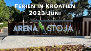 Kroatien 2023 Arena Stoja [upl. by Robina886]