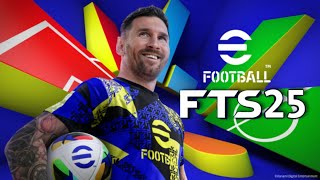 FTS 25 mod Efootball 2025 Android Offline Best Graphics ps5 New Update transfer amp kits [upl. by Ewen965]