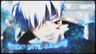 「sdp interlude 🥰🤍」Jujutsu Kaisen「AMVEDIT」4K [upl. by Asoramla]