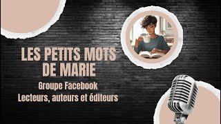 Histoires Vraies et Récits de Vie 📚  Podcast 5  Les Petits Mots de Marie [upl. by Vander]