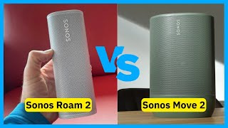 Sonos Roam 2 vs Move 2 Whats the difference [upl. by Brad419]