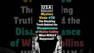 The Shocking Truth about the Disappearance of Walter Collins What Really Happened shorts viral [upl. by Duffie]