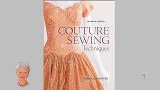 Couture Sewing Techniques [upl. by Ainav241]