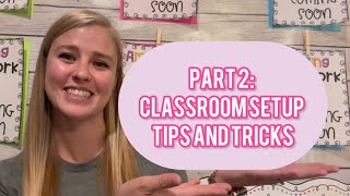 Part 2 Easy Must Know Classroom Setup Tips and Tricks [upl. by Harriet201]