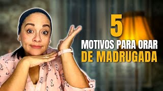 5 MOTIVOS para ORAR de MADRUGADA  Tu Palabra es mi Alimento [upl. by Sedruol523]