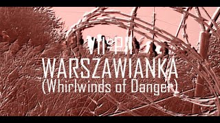 ViiPii  Warszawianka Whirlwinds of Danger aka La Varsovienne The Warsawian ВАРШАВЯНКА [upl. by Warden411]