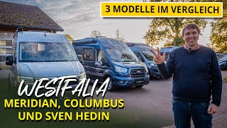 Der ultimative Westfalia Wohnmobil Vergleich Sven Hedin vs Meridian vs Columbus [upl. by Ming]