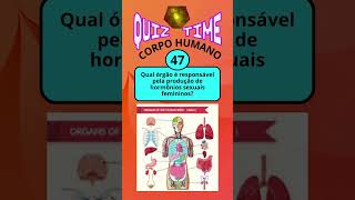 CORPO HUMANO quiztime shorts [upl. by Elmaleh998]