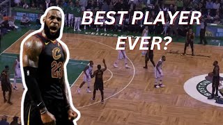 Why 2018 LeBron James is the GREATEST Player weve ever seen [upl. by Otrebilif489]