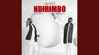 Niyo Ndirimbo feat Adrien [upl. by Levon]