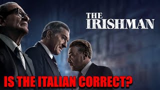 Is the Sicilian and Italian in the IRISHMAN Correct [upl. by Glassco]