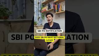 SBI PO में क्या Sectional Cutoff होता है  shorts sbipo sbiponotification2023 sbi shorts [upl. by Pegasus813]