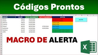 Alerta de Vencimento no Excel  Automático com Macro  CÓDIGOS PRONTOS [upl. by Thorwald602]