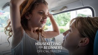 HOUSEKEEPING FOR BEGINNERS  Official Trailer HD  In Select Theaters April 5 [upl. by Silrak]