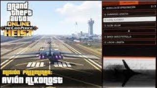 Gta 5 Cayo Perico Mision preliminar avion Alkonost parte 1 [upl. by Anaicilef]