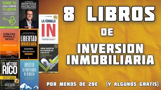 NECESITAS LEER estos 8 LIBROS sobre INVERSIÓN INMOBILIARIA [upl. by Airuam]