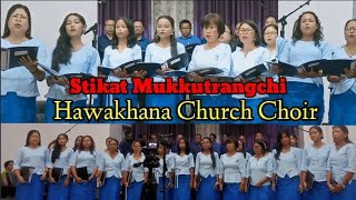 Krima IV  Choral Night  Hawakhana Church Choir  Stikat Mukkutrangchi [upl. by Aicac787]