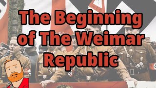 GCSE History Weimar and Nazi Germany  The beginning of The Weimar Republic [upl. by Gillman]