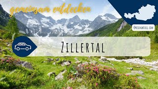 Das Zillertal 🇦🇹 – Österreichs Urlaubsparadies in Tirol 🏔 [upl. by Nasas]