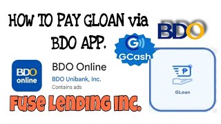 PAANO MAGBAYAD NG GLOAN VIA BDO APP GCASH LOAN [upl. by Dammahom]