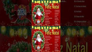 Top 100 Músicas De Natal 2024🎅 As Melhores Canções Natalinas 🎄 Feliz Natal 2024 [upl. by Bisset]