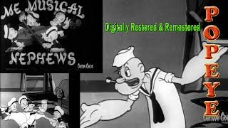 Classic Popeye Cartoon by Both Fleischer and Famous Studio Fully Restored Me Musical Nephews [upl. by Enyal221]