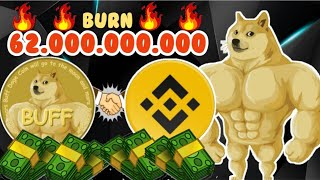 TANDA PUMP DAN BURN BESARBESARAN DALAM 24 JAM  BELI 1 BNB BUFF DOGE COIN  UNTUK TEMBUS NEW ATH 3X [upl. by Fraser]