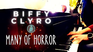 Biffy Clyro • MANY OF HORROR • Soothing Piano Solo Cover 「Alternative Rock」 biffyclyro pianocover [upl. by Howe]