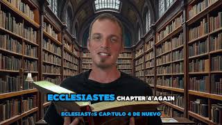 Ecclesiastes 4 [upl. by Aryhs]