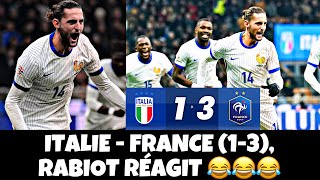 ITALIE  FRANCE 13 RABIOT RÉAGIT 😂😂😂😂😂😂 [upl. by Elaynad471]