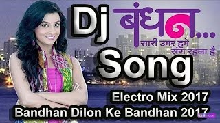 Ye Bandhan Dilon Ke Bandhan full song  Salmaan Khan  Bandhan Full DjRemix Song [upl. by Odnalref]